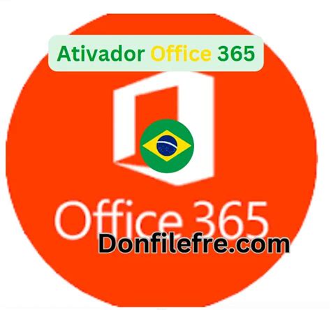 office 365 activator|ativar o office 365 grátis.